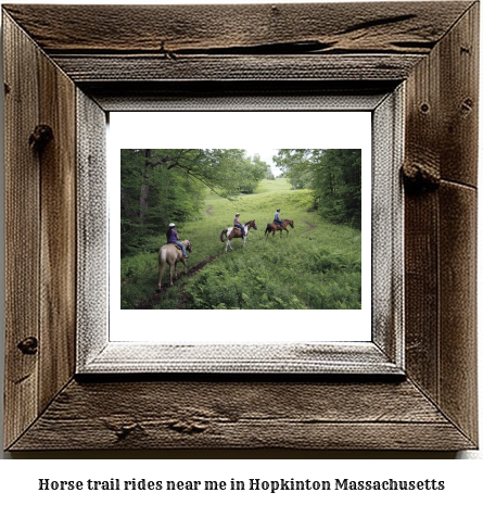 horse trail rides near me in Hopkinton, Massachusetts